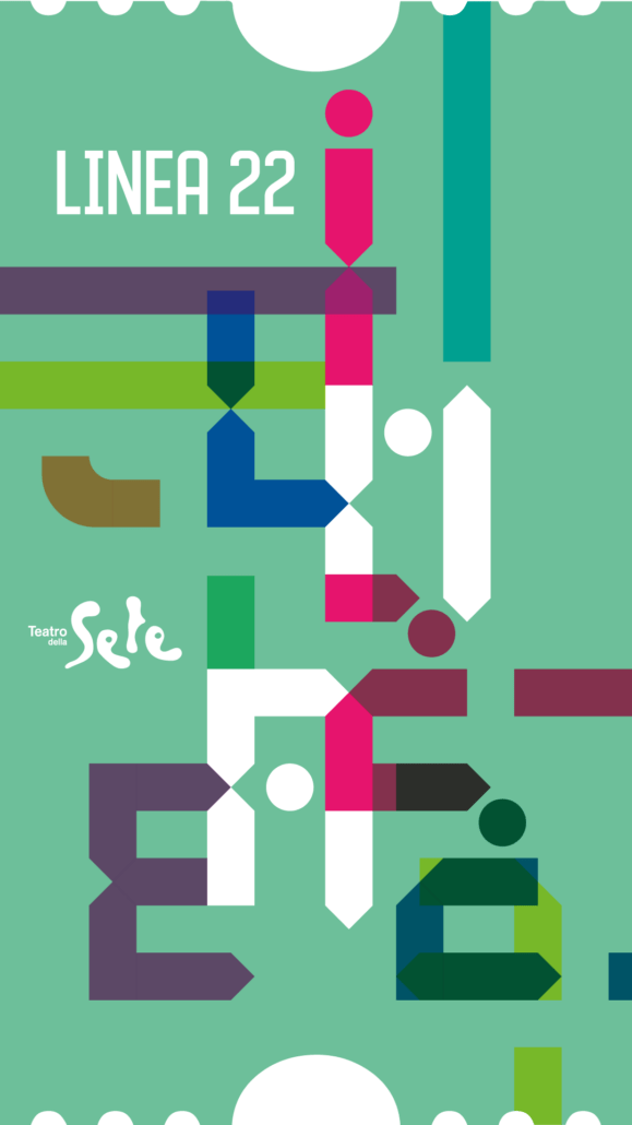 Linea 22 - Teatro della Sete